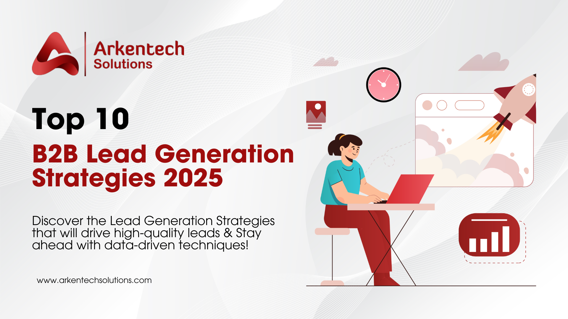 Top 10 B2B Lead Generation Strategies to Use in 2025 9 B2B B2B Lead Generation Strategies 2025