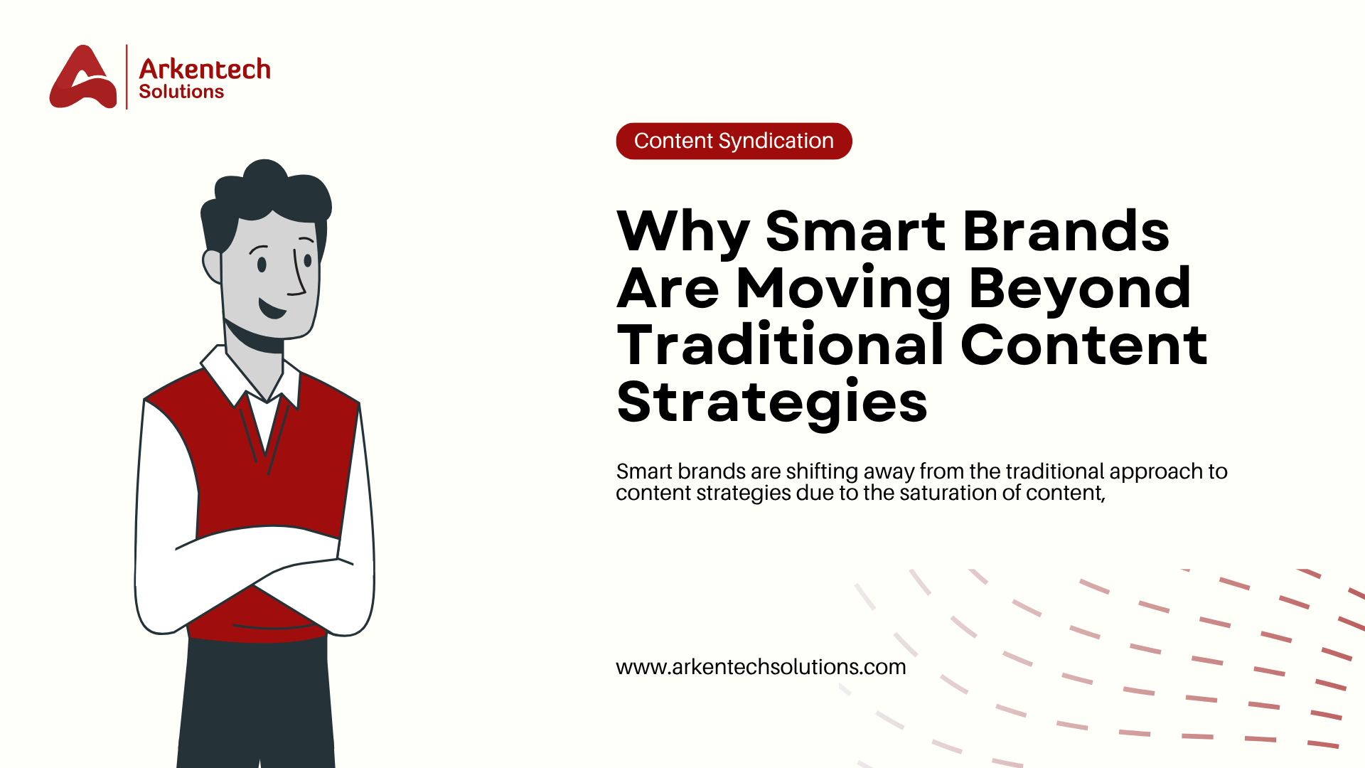 Why Smart Brands Are Moving Beyond Traditional Content Strategies 2 Why Smart Brands Are Moving Beyond Traditional Content Strategies