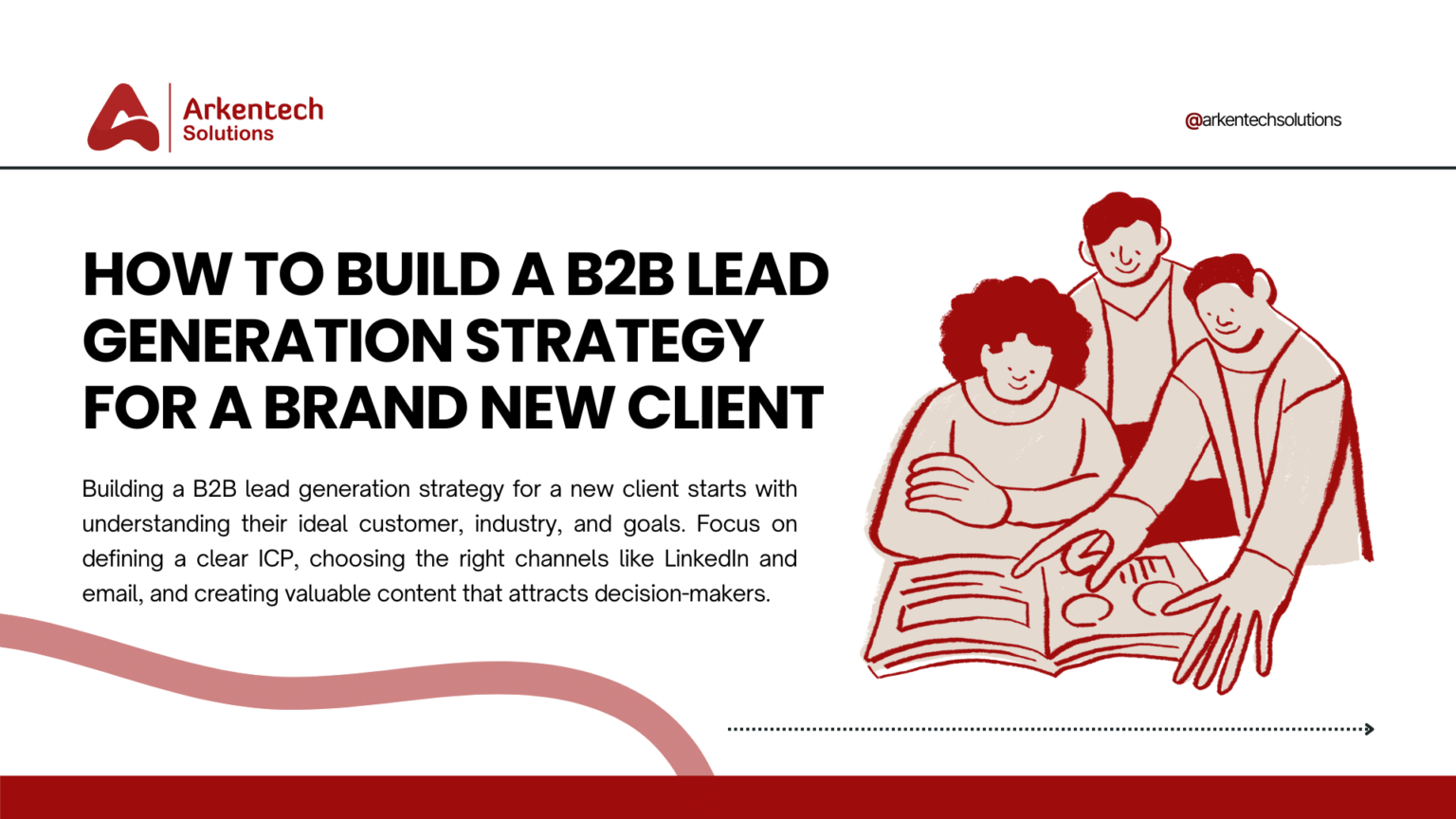 How to Build a B2B Lead Generation Strategy for a Brand New Client ...
