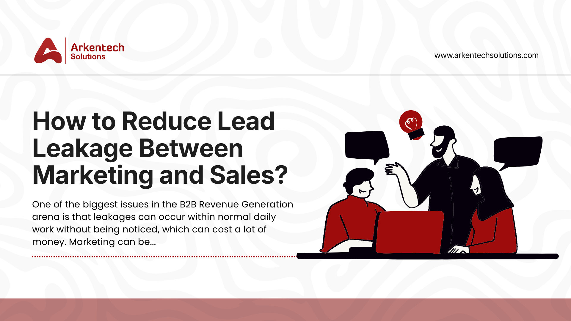 How to Reduce Lead Leakage Between Marketing and Sales 2 reduce lead leakage