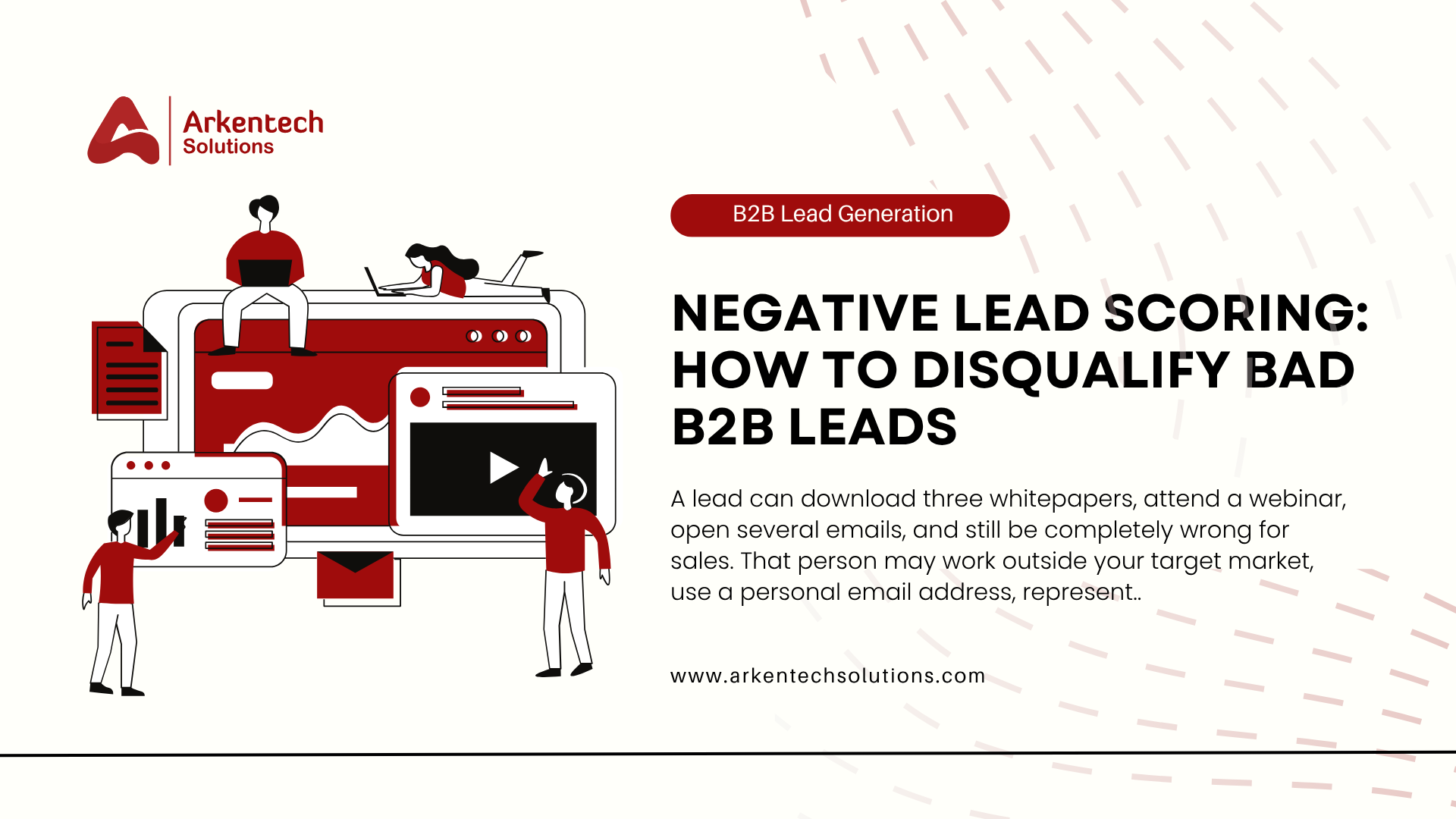 Negative Lead Scoring How to Disqualify Bad B2B Leads