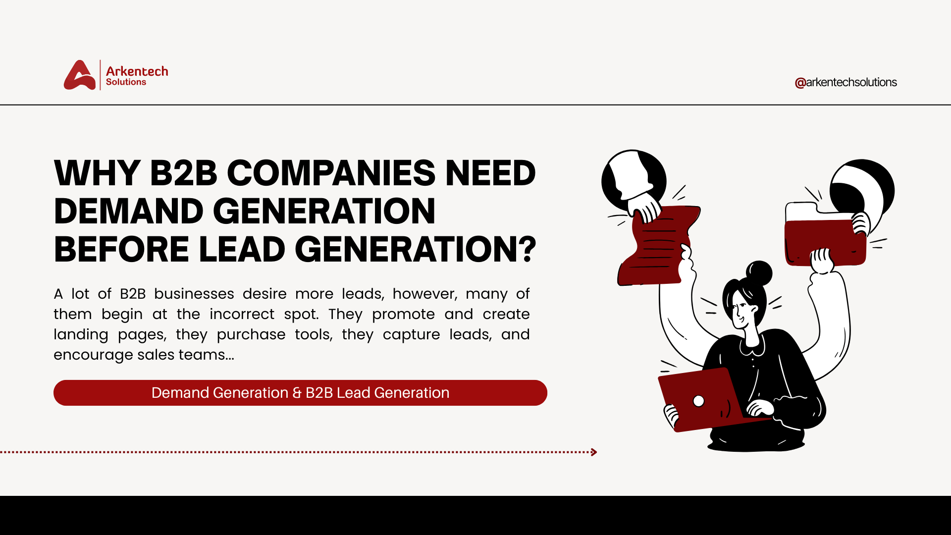 Why B2B Companies Need Demand Generation Before Lead Generation