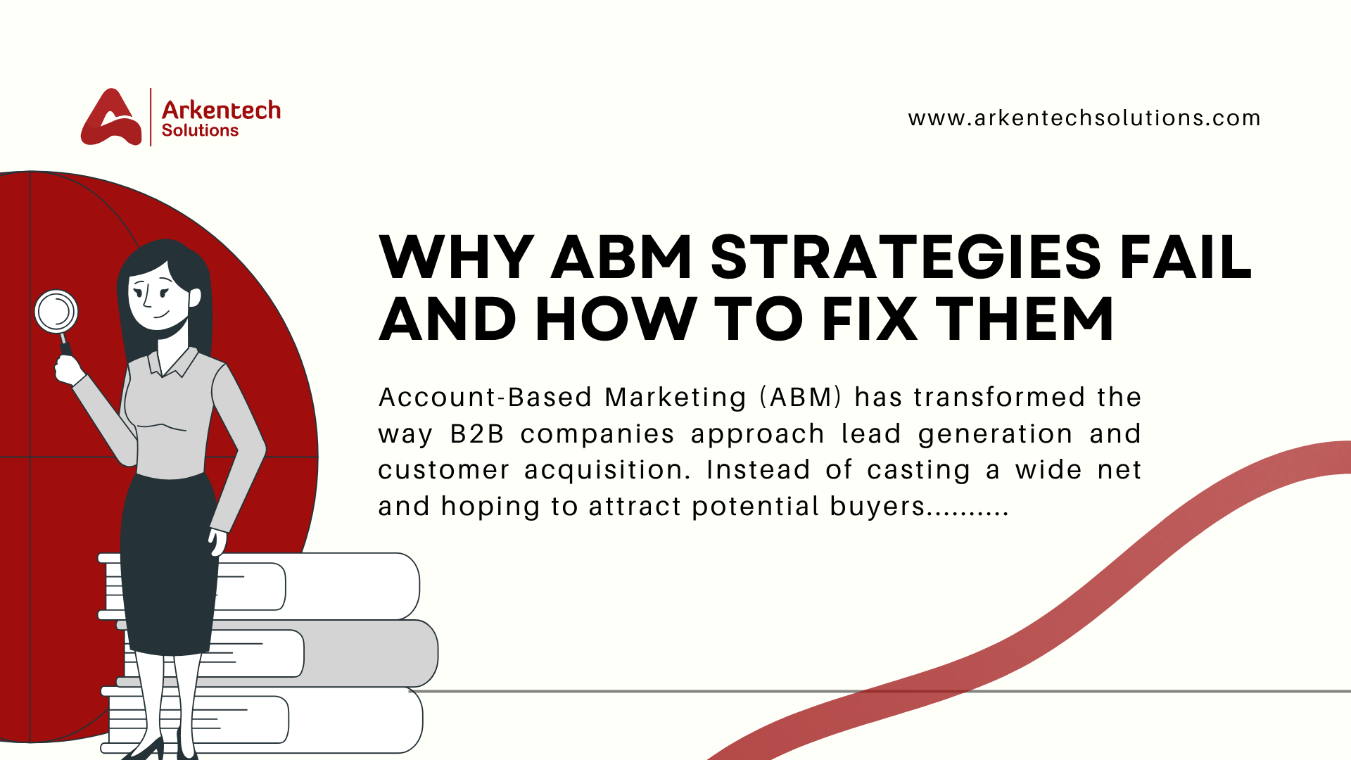 Why ABM Strategies Fail and How to Fix Them
