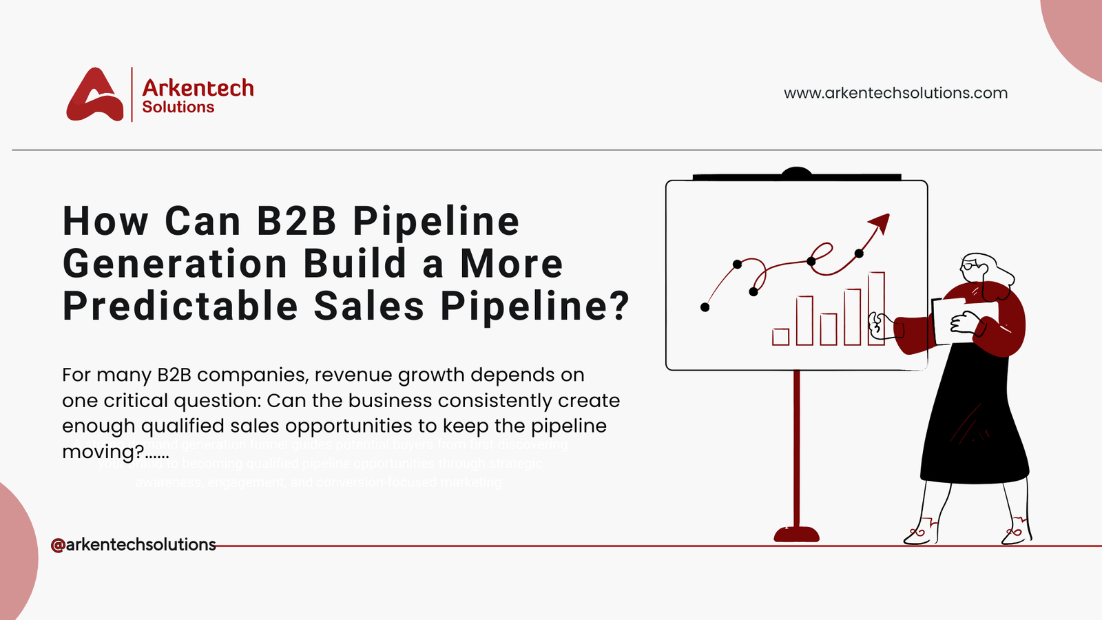 How Can B2B Pipeline Generation Build a More Predictable Sales Pipeline?