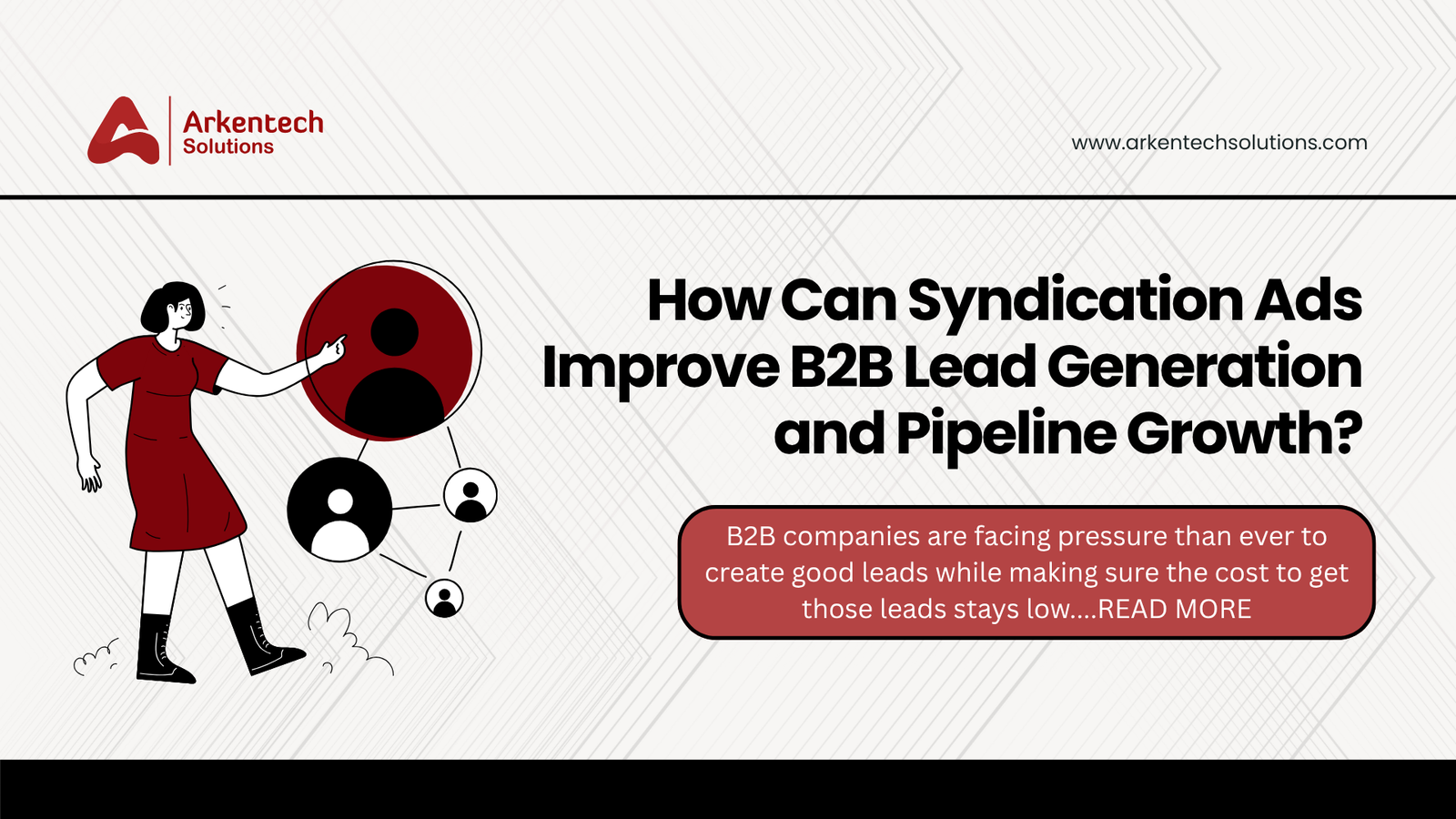 How Can Syndication Ads Improve B2B Lead Generation and Pipeline Growth?