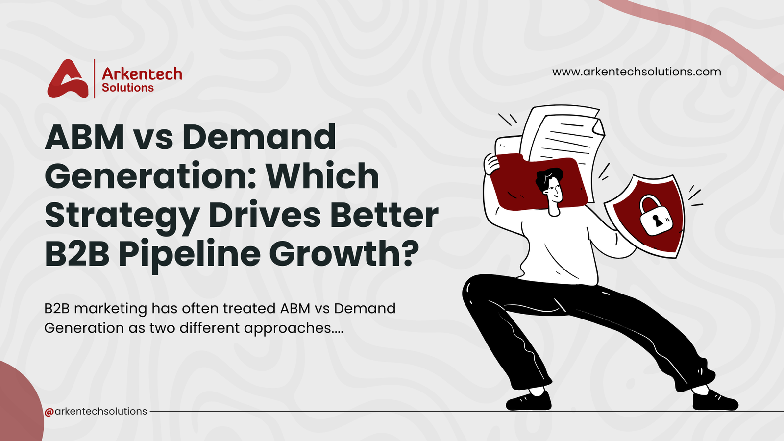 ABM vs Demand Generation: Which Strategy Drives Better B2B Pipeline Growth? 2 ABM vs Demand Generation: Which Strategy Drives Better B2B Pipeline Growth?