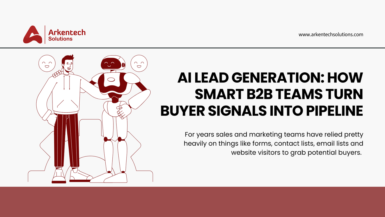 AI Lead Generation: How Smart B2B Teams Turn Buyer Signals Into Pipeline 1 AI Lead Generation: How Smart B2B Teams Turn Buyer Signals Into Pipeline
