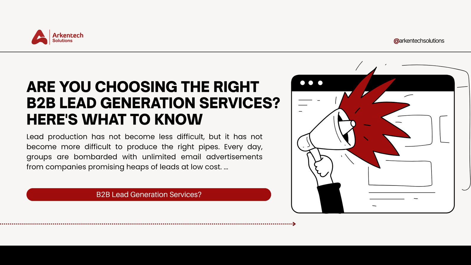 Are You Choosing the Right B2B Lead Generation Services? Here's What to Know