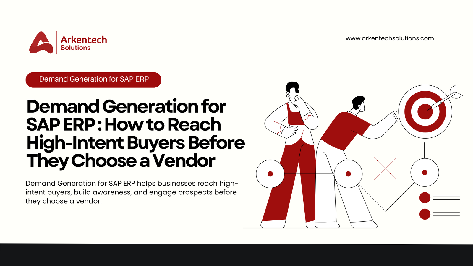 Demand Generation for SAP ERP: How to Reach High-Intent Buyers Before They Choose a Vendor